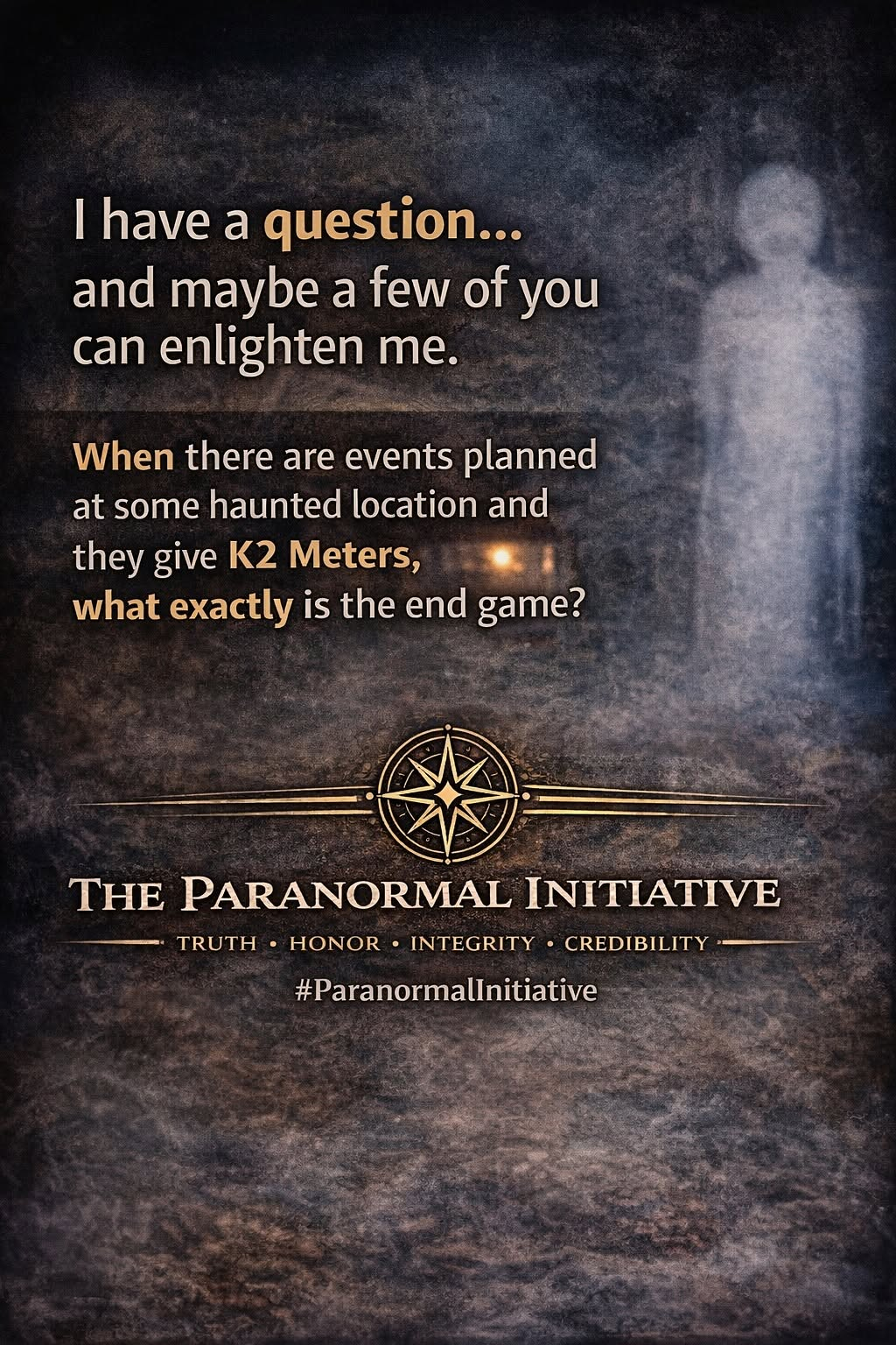 Community question about K2 meters at paid haunted location events